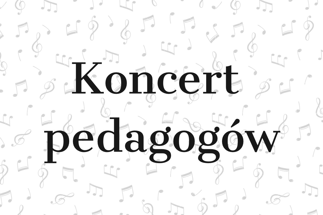 Koncert Pedagogów